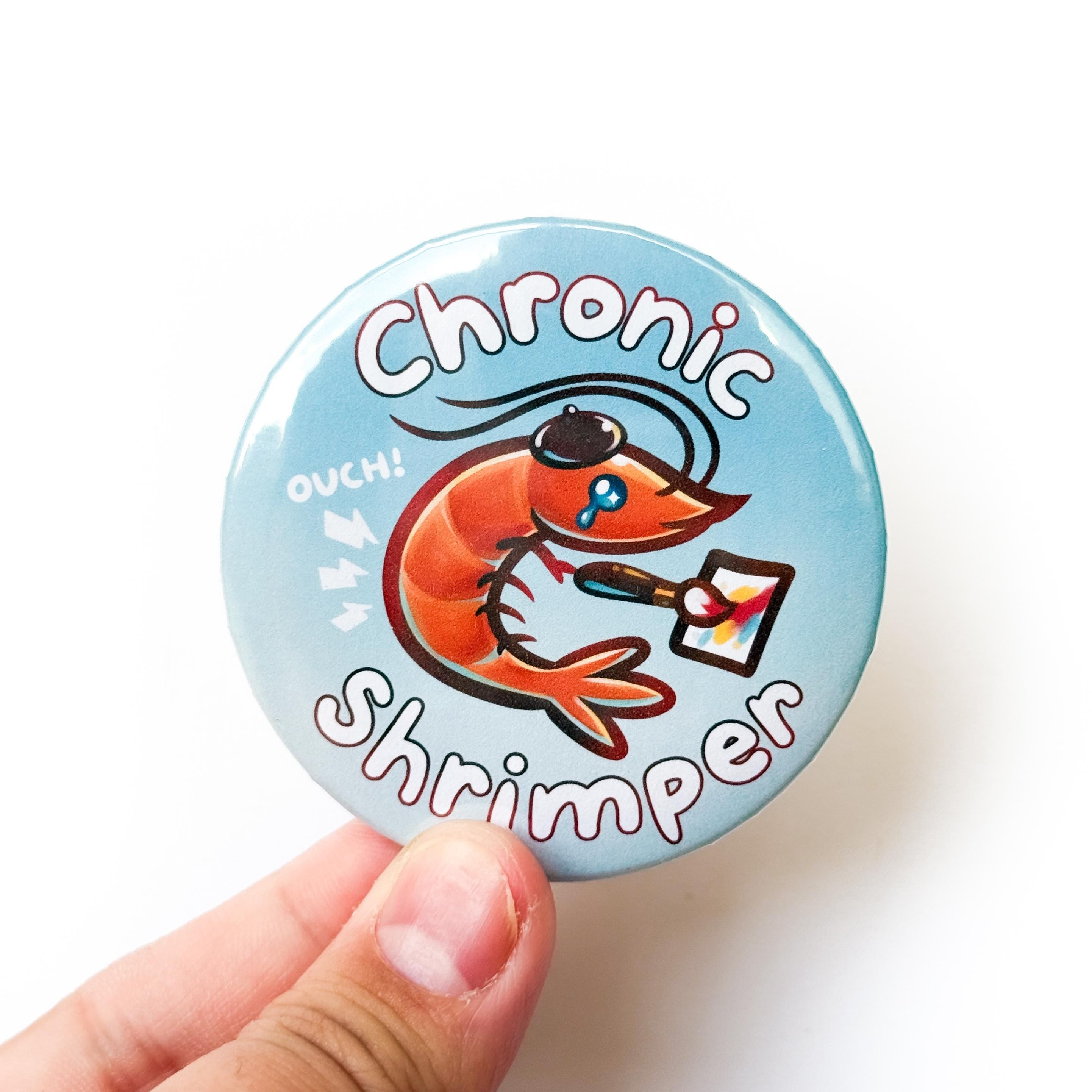 Chronic Shrimper Button